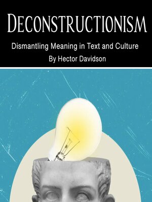 cover image of Deconstructionism